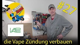 Simson S51 Neuaufbau Teil 27  die Vape Zündung verbauen [upl. by Hillinck70]