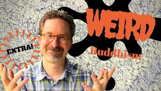 Dharma Vlog Cults and Weird Buddhism [upl. by Oinegue478]