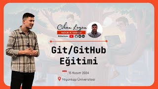 1 Saatte Git ve GitHub Eğitimi  Nişantaşı Üniversitesi [upl. by Fradin]