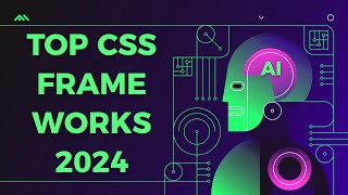 THE 6 BEST CSS FRAMEWORKS TO USE IN 2024 [upl. by Myrilla697]