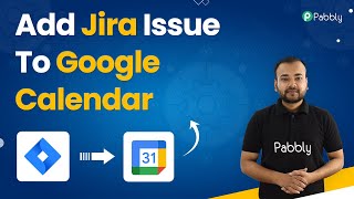 Jira Google Calendar Integration  Add Jira Issue To Google Calendar [upl. by Elyrehc]