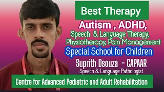 Autism ADHD amp Speech Therapy Physiotherapy Best in Bengaluru autism adhd capaar4autism [upl. by Lasyrc285]