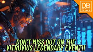 Plan NOW and get Vitruvius for FREE Vitruvius Legendary Event Deep Dive [upl. by Iclehc271]