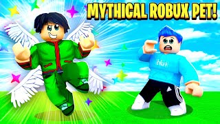 I Got The RAREST MYTHICAL ROBUX PET And Got INSANE POWER [upl. by Bogey]