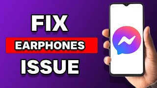 How To Fix Messenger Earphones Not Working [upl. by Aniara316]