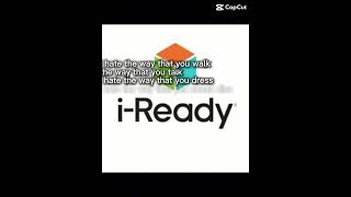 IReady😒 [upl. by Einnaoj]