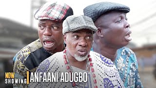 ANFAANI ADUGBO  Latest Yoruba Comedy Movie Drama Starring Tunde Usman Okele Ebun Oloyede [upl. by Glenn]