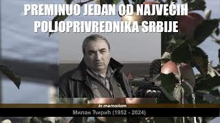 IN MEMORIAM  preminuo jedan od najvećih poljoprivrednika u Srbiji [upl. by Davison]