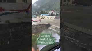 LUKLA Airport Landing by chopper luklaairport tiktok [upl. by Epillihp]