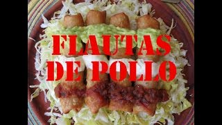 Flautas de Pollo con Chipotles Deliciosas y Faciles [upl. by Marcella]