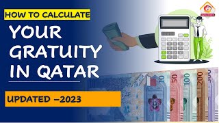 How to calculate your gratuity in qatar  Eligibility for gratuity as per qatar law qatarinfos [upl. by Anjanette]