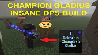 Champion gladius DPS build  Pilgrammed [upl. by Tsirhc]