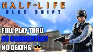 HalfLife Blue Shift  FULL WALKTHROUGH  No Commentary [upl. by Johnstone]