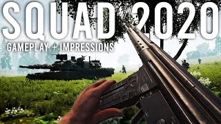 SQUAD 2020  Gameplay and Impressions [upl. by Eugaet896]