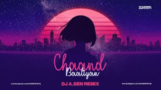 Chaand Baaliyan Remix – Aditya A  DJ ASen  Trending Song 2022 [upl. by Suravat]