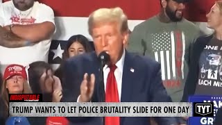 WATCH Trump Wants Cops To Get 1Day Pass To Brutalize People [upl. by Odericus]