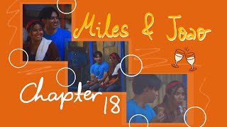 Joao Constancia amp Miles Ocampo Chapter 18  I KNEW I LOVED YOU [upl. by Junko]