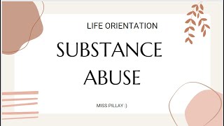 Teaching Substance Abuse  Grade 7  Life Orientation [upl. by Varick]