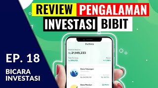 Review Investasi Reksadana untuk Pemula di Bibit  DBI Ep 18 [upl. by Kcod481]