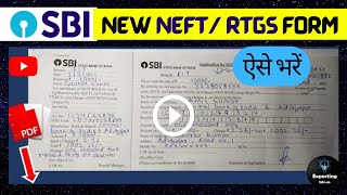 SBI New NEFTRTGS फॉर्म ऐसे भरें  Offline SBI New NEFTRTGS Form fill up [upl. by Dove]