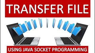 Transfer File From Client To Server Using Java Socket Programming in Localhost  D4 Learner [upl. by Risley61]