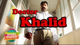 Doctor Khalid  Rahim Pardesi [upl. by Norab305]