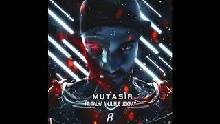 3 Mutasir feat TALHA ANJUM amp JOKHAY  Farasat Anees  OFIVE1 [upl. by Taggart]