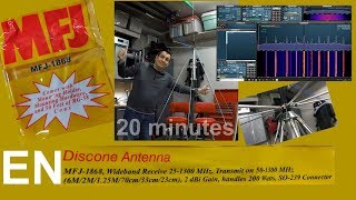 MFJ1868  Discone Antenna for Broadband SDR receivers [upl. by Glory320]