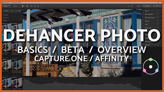 Dehancer Film Photo Overview Basics amp Beta  Capture One amp Affinity Photo [upl. by Papagena]