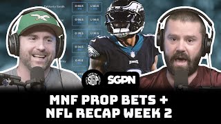 Monday Night Football Prop Bets  NFL Recap Week 2 Ep 2090 [upl. by Kinom]