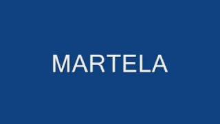 MARTELA [upl. by Ahdar]