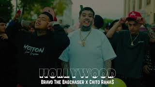 Bravo The Bagchaser x Chito Rana  Hollywood [upl. by Kciremed702]