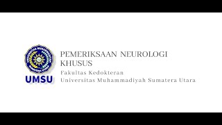 Pemeriksaan Neurologi Khusus  dr Hasanul Arifin MKedNeu SpN [upl. by Joost]