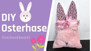 DIY Osterhase Geschenkbeutel  einfach  innerhalb von 20 Minuten [upl. by Namyl724]