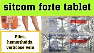 Sitcom forte tablet  piles amp hemorrhoids usesdoseworkside effects पूरी जानकारी हिंदी में [upl. by Kristina29]