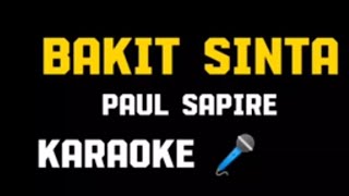 Bakit Sinta Paul Sapiera Karaoke 🎤 [upl. by Esir]