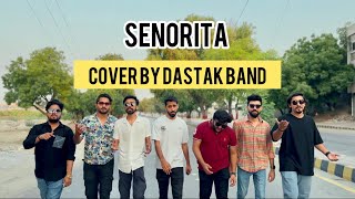 Senorita  zindagi na milegi dobara  cover by  Dastak Band [upl. by Willman]