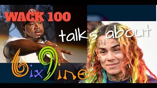 6ix9ine making a comeback  WACK 100 speaks on 6ix9ine in clubhouse  2022 [upl. by Snider]