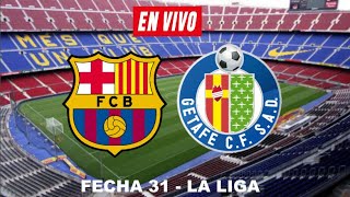 BARCELONA vs GETAFE  EN VIVO  LA LIGA 2021 [upl. by Malloy27]