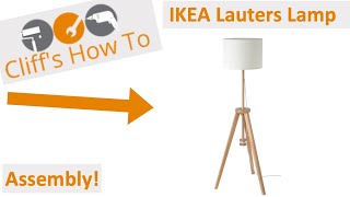 IKEA LAUTERS Lamp Assembly [upl. by Enrahs]