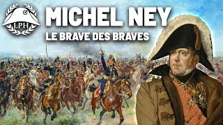 Ney le Brave des braves – Les grands maréchaux  La Petite Histoire  TVL [upl. by Aleda616]