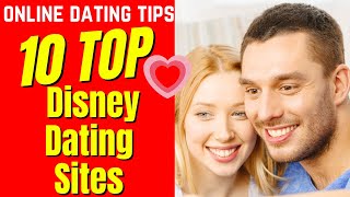 ❤️10 BEST Disney Dating Sites 2024 [upl. by Bravar]