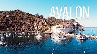 AVALON at Catalina Island  Paradise from SUNRISE to SUNSET [upl. by Ardnuhsor228]