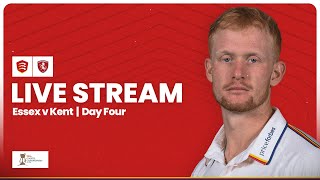 LIVE Essex v Kent Day Four Stream [upl. by Ahsinak]