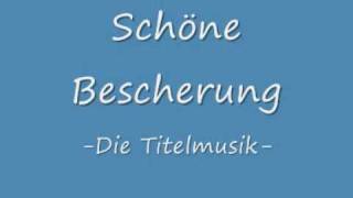 Schöne Bescherung  Filmmusik [upl. by Maltz]