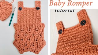 How to crochet baby romper  Gorgeous baby romper pattern  Baby romper tutorial [upl. by Anirehtak]