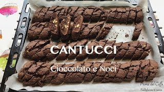 CANTUCCI cioccolato e noci [upl. by Amye486]