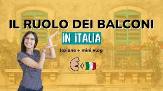 Il ruolo del BALCONE in Italia esploriamo i balconi di Bari  Imparare italiano [upl. by Akkim]