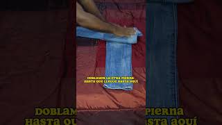 Como DOBLAR PANTALONES de la MEJOR Manera shortvideo jeans pantalones tips clean limpeza [upl. by Remark506]