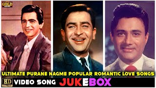 Ultimate Purane Naghme Popular Romantic Love Songs Jukebox  HD Video Songs Jukebox [upl. by Kristien]